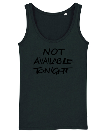 Not Avalable Tonight Black