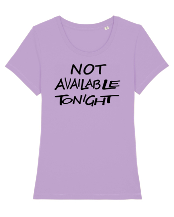 Not Avalable Tonight Lavender Dawn