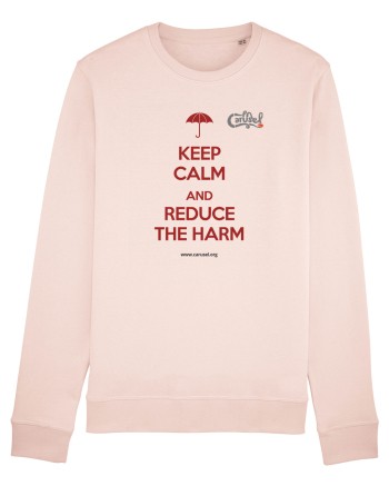 Keep calm and reduce the harm Candy Pink