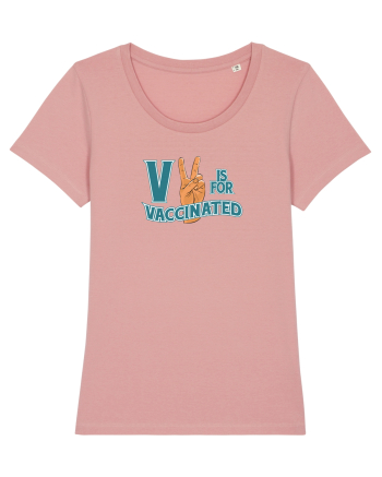 V is for vaccinated Canyon Pink
