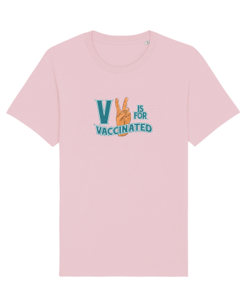V is for vaccinated Cotton Pink
