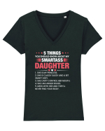 5 Things About My Smartass Daughter Tricou mânecă scurtă guler V Damă Evoker