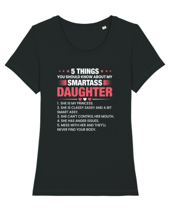 5 Things About My Smartass Daughter Black