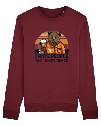 I Hate People And I Know Things Burgundy