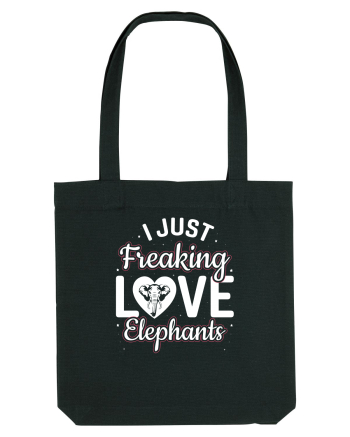 I Just Freaking Love Elephants Black