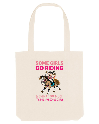 Some Girls Go Riding Natural