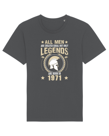 All Men Are Equal Legends Are Born In 1971 Anthracite
