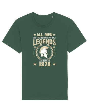 All Men Are Equal Legends Are Born In 1978 Bottle Green
