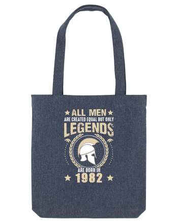 All Men Are Equal Legends Are Born In 1982 Midnight Blue