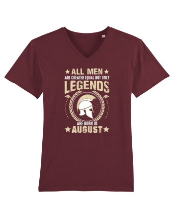 All Men Are Equal Legends Are Born In August Burgundy