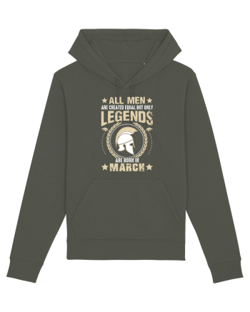 All Men Are Equal Legends Are Born In March Khaki