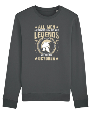 All Men Are Equal Legends Are Born In October Anthracite