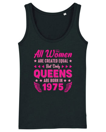 All Women Are Equal Queens Are Born In 1975 Black