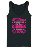 All Women Are Equal Queens Are Born In 1979 Maiou Damă Dreamer