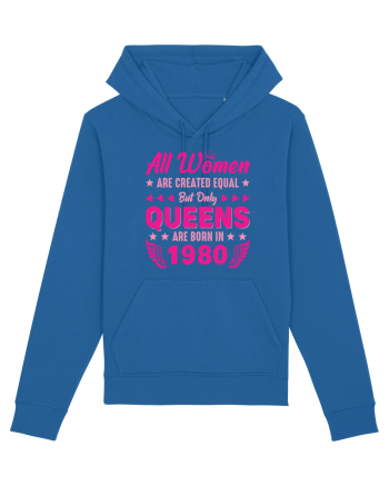 All Women Are Equal Queens Are Born In 1980 Royal Blue