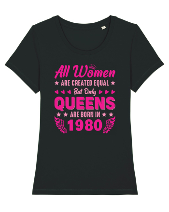 All Women Are Equal Queens Are Born In 1980 Black