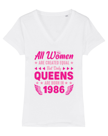 All Women Are Equal Queens Are Born In 1986 White