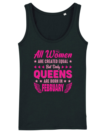 All Women Are Equal Queens Are Born In February Black