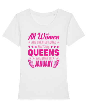 All Women Are Equal Queens Are Born In January White