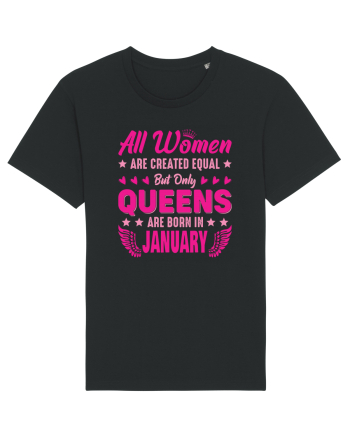 All Women Are Equal Queens Are Born In January Black