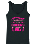 All Women Are Equal Queens Are Born In July Maiou Damă Dreamer