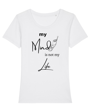My Mind Is Not My Life White