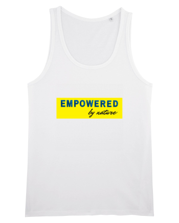 Empowered By Nature White