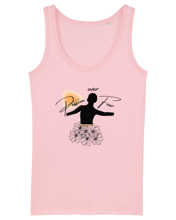 Passion Over Fear Cotton Pink