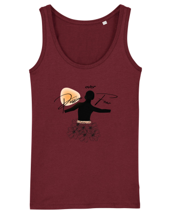 Passion Over Fear Burgundy