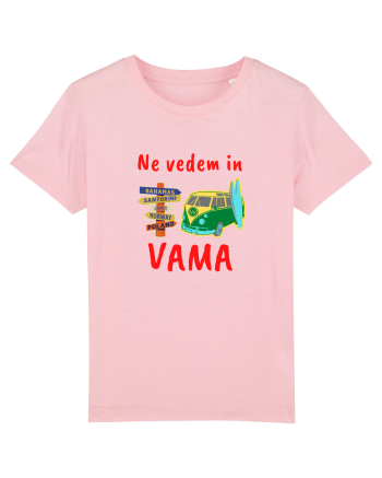 Ne Vedem In VAMA,Vacanta La Mare Cotton Pink