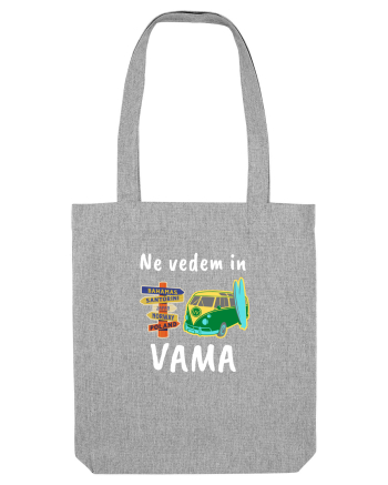 Ne Vedem In VAMA,Vacanta La Mare Heather Grey