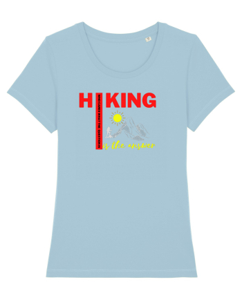 Hiking Is The Answer Sky Blue