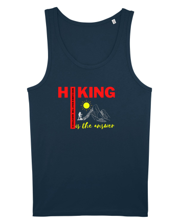 Hiking Is The Answer Navy