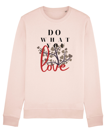 Do What You Love Candy Pink