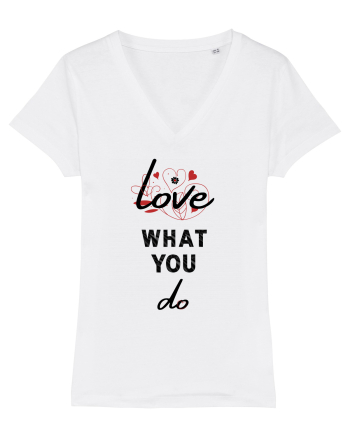 Love What You Do White
