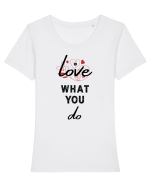 Love What You Do Tricou mânecă scurtă guler larg fitted Damă Expresser