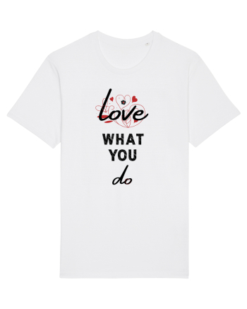 Love What You Do White