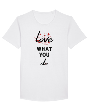 Love What You Do White
