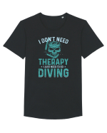 I Don't Need Therapy I Just Need To Go Diving Tricou mânecă scurtă guler larg Bărbat Skater