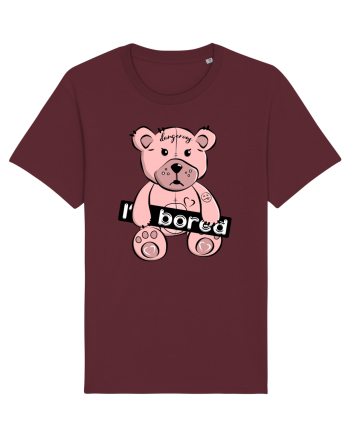 I'm Bored - Pink Teddy Bear Burgundy