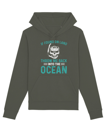 If Found On Land Throw Me Back Into The Ocean Khaki