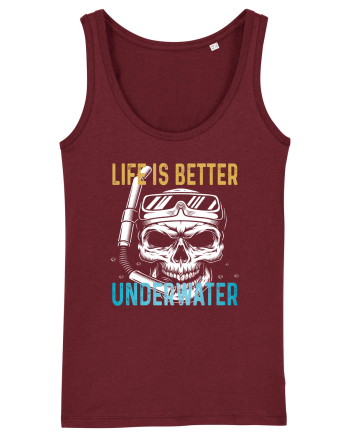 Life Is Better Underwater Burgundy