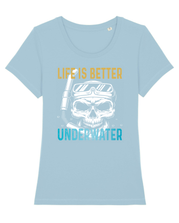 Life Is Better Underwater Sky Blue