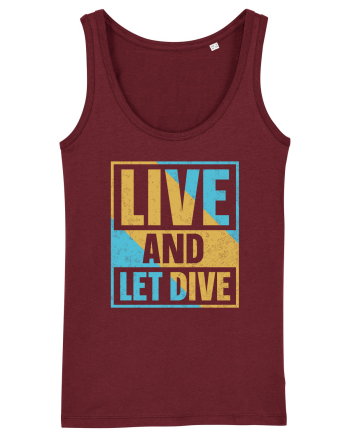 Life Is Better Underwater Burgundy