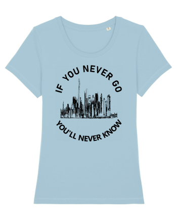 If you never go Sky Blue