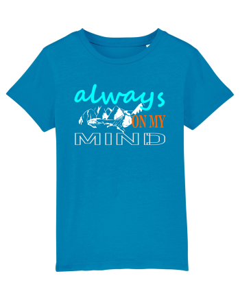 Always On My Mind. Mountains Azur