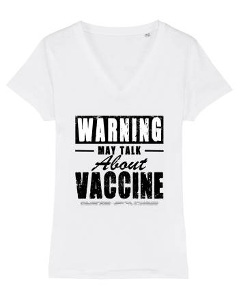 Warning May Talk About Vaccine White