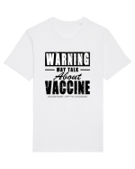 Warning May Talk About Vaccine Tricou mânecă scurtă Unisex Rocker