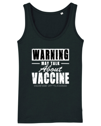 Warning May Talk About Vaccine Black