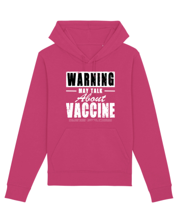 Warning May Talk About Vaccine Raspberry